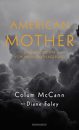 Fester Einband American Mother von Colum McCann, Diane Foley