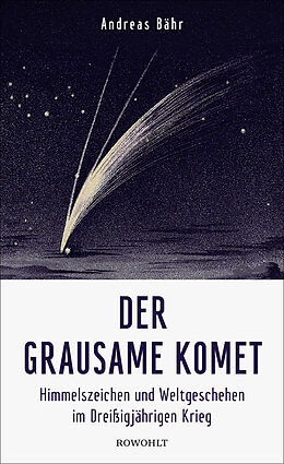 Fester Einband Der grausame Komet von Andreas Bähr