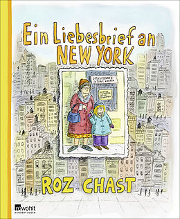 Fester Einband Ein Liebesbrief an New York von Roz Chast