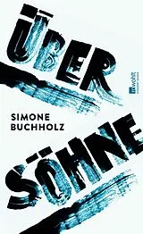 Fester Einband Über Söhne von Simone Buchholz