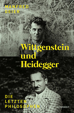 Fester Einband Wittgenstein und Heidegger von Manfred Geier