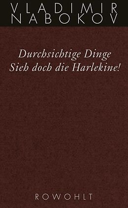 Fester Einband Durchsichtige Dinge / Sieh doch die Harlekine! von Vladimir Nabokov