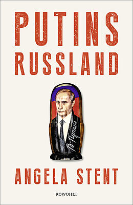 Fester Einband Putins Russland von Angela Stent