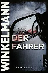 Kartonierter Einband Der Fahrer von Andreas Winkelmann