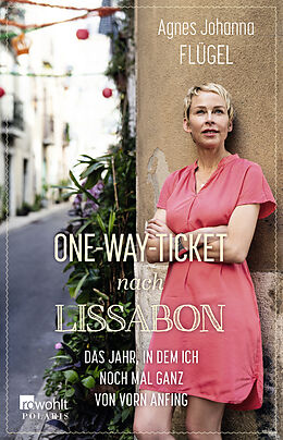 Kartonierter Einband One-Way-Ticket nach Lissabon von Agnes Johanna Flügel