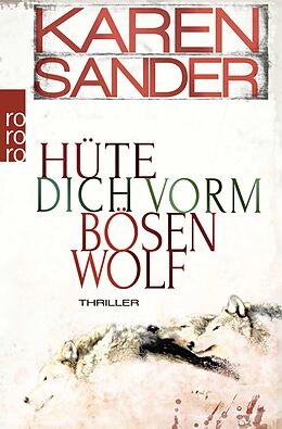 Kartonierter Einband Hüte dich vorm bösen Wolf von Karen Sander