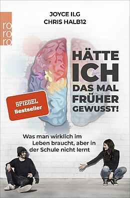 Kartonierter Einband Hätte ich das mal früher gewusst! von Joyce Ilg, Chris Halb12