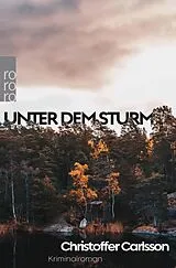 Kartonierter Einband Unter dem Sturm von Christoffer Carlsson