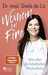 Kartonierter Einband Woman on Fire von Sheila de Liz
