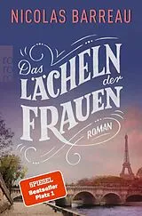 Kartonierter Einband Das Lächeln der Frauen von Nicolas Barreau