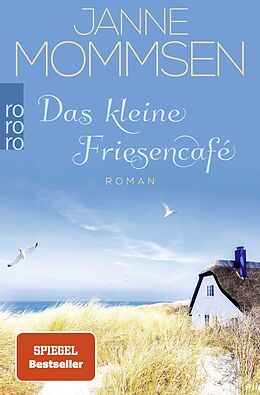 Kartonierter Einband Das kleine Friesencafé von Janne Mommsen