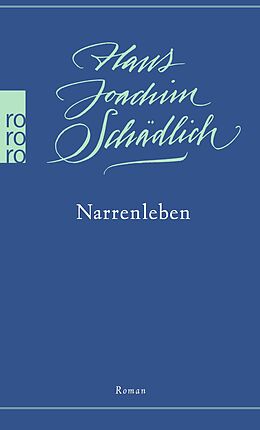 Kartonierter Einband Narrenleben von Hans Joachim Schädlich