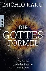 Kartonierter Einband Die Gottes-Formel von Michio Kaku