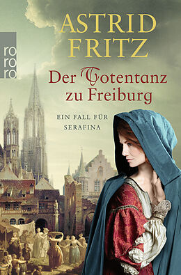 Kartonierter Einband Der Totentanz zu Freiburg von Astrid Fritz