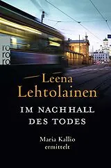 Kartonierter Einband Im Nachhall des Todes von Leena Lehtolainen