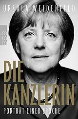 Kartonierter Einband Die Kanzlerin von Ursula Weidenfeld