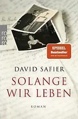 Kartonierter Einband Solange wir leben von David Safier