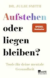 Kartonierter Einband (Kt) Aufstehen oder liegen bleiben? von Julie Smith