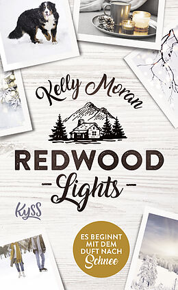 Kartonierter Einband Redwood Lights  Es beginnt mit dem Duft nach Schnee von Kelly Moran