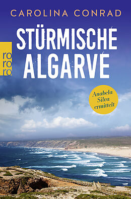 Kartonierter Einband Stürmische Algarve von Carolina Conrad