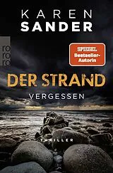 Kartonierter Einband Der Strand: Vergessen von Karen Sander