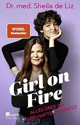 Kartonierter Einband Girl on Fire von Sheila de Liz