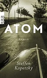 Kartonierter Einband Atom von Steffen Kopetzky