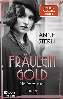 Kartonierter Einband Fräulein Gold: Die Rote Insel von Anne Stern