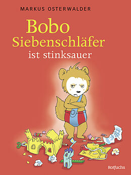 Fester Einband Bobo Siebenschläfer ist stinksauer von Diana Steinbrede
