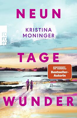 Kartonierter Einband Neun Tage Wunder von Kristina Moninger