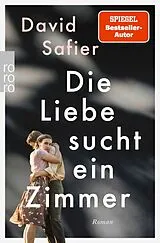Kartonierter Einband Die Liebe sucht ein Zimmer von David Safier