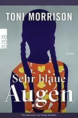 Kartonierter Einband (Kt) Sehr blaue Augen von Toni Morrison