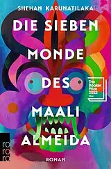 Kartonierter Einband Die sieben Monde des Maali Almeida von Shehan Karunatilaka