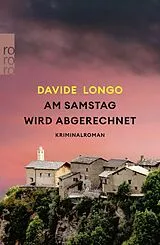 Kartonierter Einband Am Samstag wird abgerechnet von Davide Longo