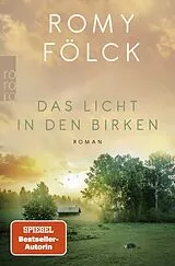 Kartonierter Einband Das Licht in den Birken von Romy Fölck