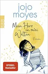 Kartonierter Einband Mein Herz in zwei Welten von Jojo Moyes
