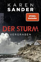 Kartonierter Einband Der Sturm: Vergraben von Karen Sander