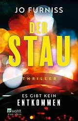 Kartonierter Einband Der Stau von Jo Furniss