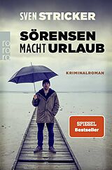 Kartonierter Einband Sörensen macht Urlaub von Sven Stricker