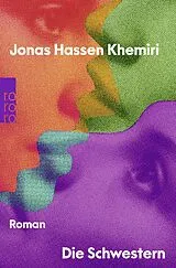 Kartonierter Einband Die Schwestern von Jonas Hassen Khemiri