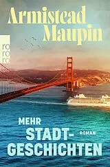 Kartonierter Einband Mehr Stadtgeschichten von Armistead Maupin