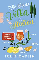 Kartonierter Einband Die kleine Villa in Italien von Julie Caplin