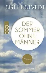 Fester Einband Der Sommer ohne Männer von Siri Hustvedt