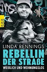 Kartonierter Einband Rebellin der Straße von Linda Rennings