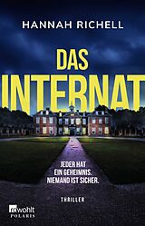 Kartonierter Einband Das Internat von Hannah Richell