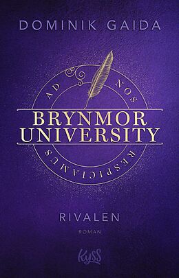 Kartonierter Einband Brynmor University  Rivalen von Dominik Gaida