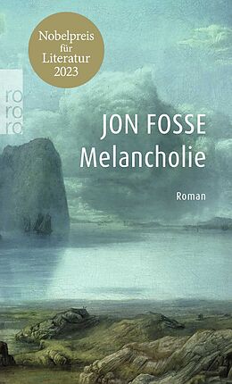 Kartonierter Einband Melancholie von Jon Fosse