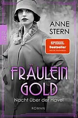Kartonierter Einband Fräulein Gold: Nacht über der Havel von Anne Stern