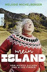 Kartonierter Einband Mein Island von Melodie Michelberger