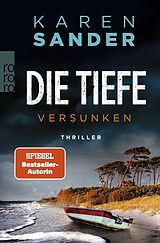 Kartonierter Einband Die Tiefe: Versunken von Karen Sander